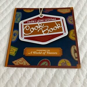Epcot International Food & Wine Festival Cookbook - 2011